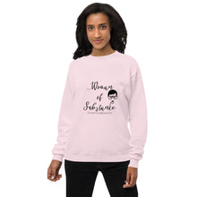 Load image into Gallery viewer, Woman of Substance sweatshirt