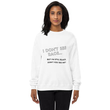 Load image into Gallery viewer, I don&#39;t see Race sweatshirt
